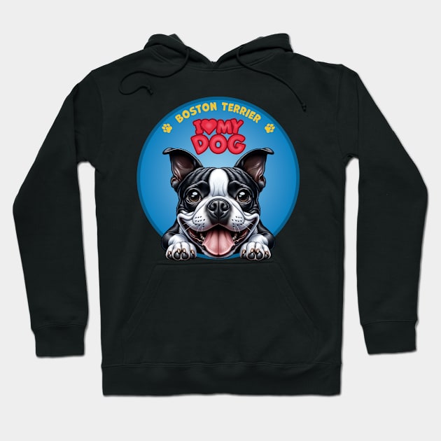 I Love my dog Boston Terrier Hoodie by SergioArt